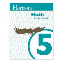 Horizons Math 5 Teacher’s Guide – Spiral-bound By Author – GOOD