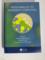 From Parallel to Emergent Computing (Hardcover) Adamatzky, Alk, Sirakoulis TEXT 
