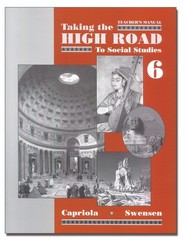 Taking the High Road to Social Studies, Book 6 (176 pages)