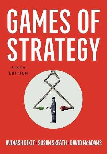 Games of Strategy – Paperback, by Dixit Avinash; Skeath Susan; Mcadams – New h