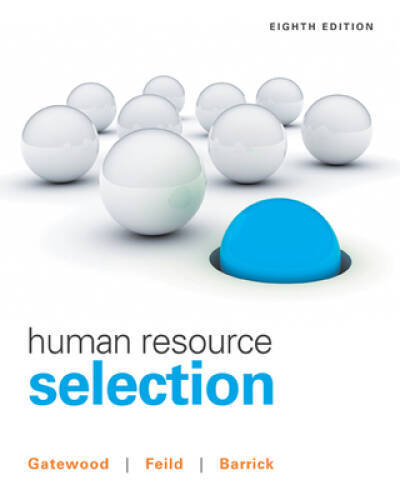Human Resource Selection – Hardcover By Gatewood, Robert – GOOD