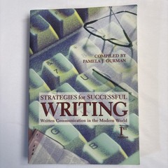 Strategies for Successful Writing : Writing Communication by Not Available…