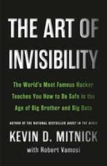 The Art of Invisibility: The World’s Most Famous Hacker Teaches You – VERY GOOD