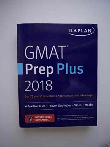 GMAT Prep Plus 2018: 6 Practice – Paperback, by Kaplan Test Prep – Very Good