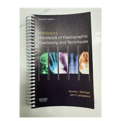 Bontrager’s Handbook Radiographic Positioning & Techniques 7th Ed Spiral Book