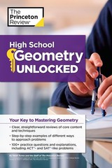 High School Geometry Unlocked: Your Key to Mastering Geometry (High School S…