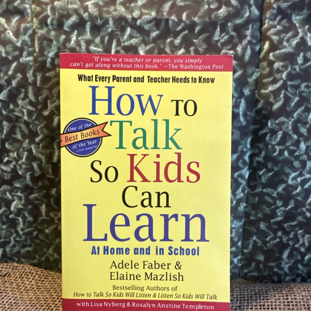How To Talk So Kids Can Learn (The How To Talk Series), LNEW Faber, A