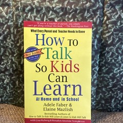 How To Talk So Kids Can Learn (The How To Talk Series), LNEW Faber, A