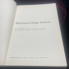 Mechanical Design Analysis M.F.Spotts Hardcover 1964 Prentice Hall