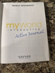 World Geography My World Interactive Active Journal By SAVVAS Learning Company