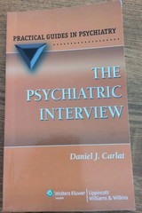 The Psychiatric Interview (Practical Guides in Psychiatry)