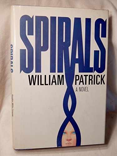 Spirals – Hardcover, by Patrick William – Very Good b
