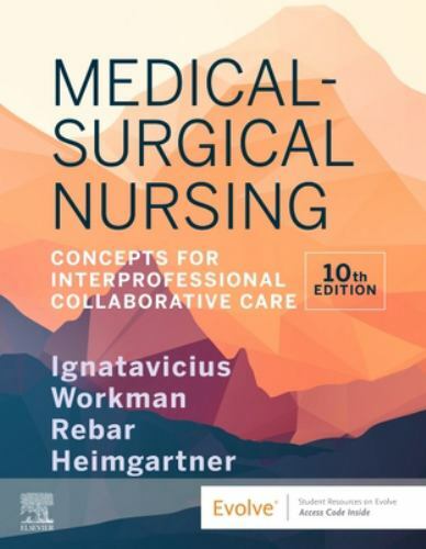 Medical-Surgical Nursing : Concepts for Interprofessional Collaborative