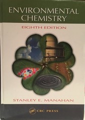 Environmental Chemistry, Eighth Edition – hardcover Manahan, Stanley E.|Mana…