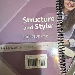 Structure and Style Year 1 Level C Teacher’s Manual & Student Book Pudewa Spira…