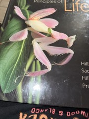 Principles of Life by Richard W. Hill, Mary V. Price, David E. Sadava and David