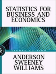 Statistics for Business and Economics by David R. Anderson