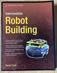 Intermediate Robot Building by David Cook (2011 Hardcover) Very Good Condition