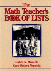 The Math Teacher’s Book of Lists – Spiral-bound By Muschla, Judith A. – GOOD
