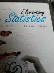 Elemetrary Statistics by Ron Larson and Betsy Farber (2008, Other, Student Edit…
