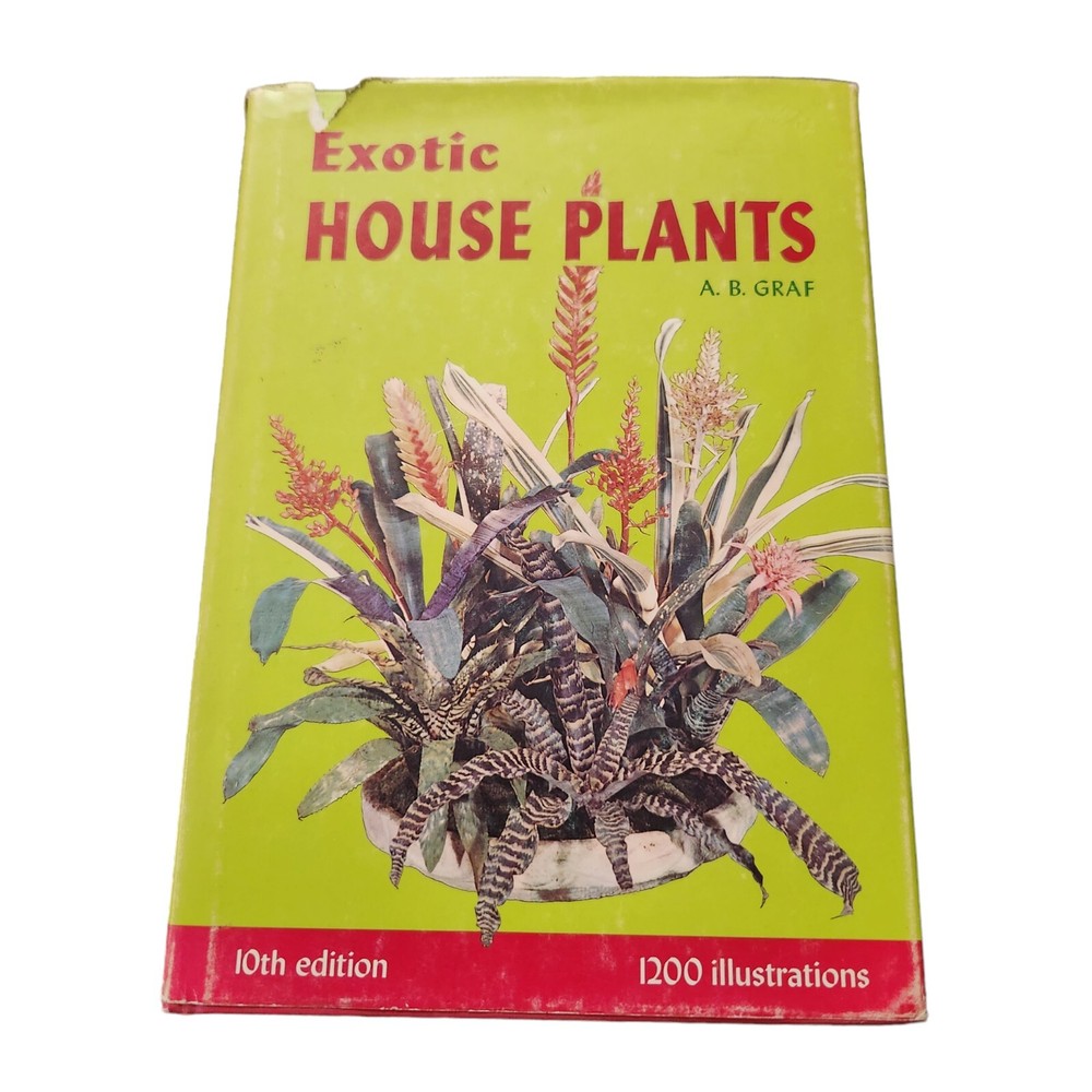 Exotic Plant Manual by A. B. Graf 1200 Illustrations Botany 1976 10th Edition