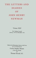 J. H. Newman The Letters and Diaries of John Henry Newman (Hardback) (UK IMPORT)