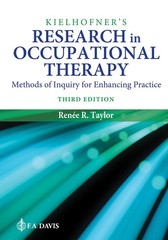 Kielhofner’s Research in Occupational Therapy: Methods of Inquiry for Enhanc…