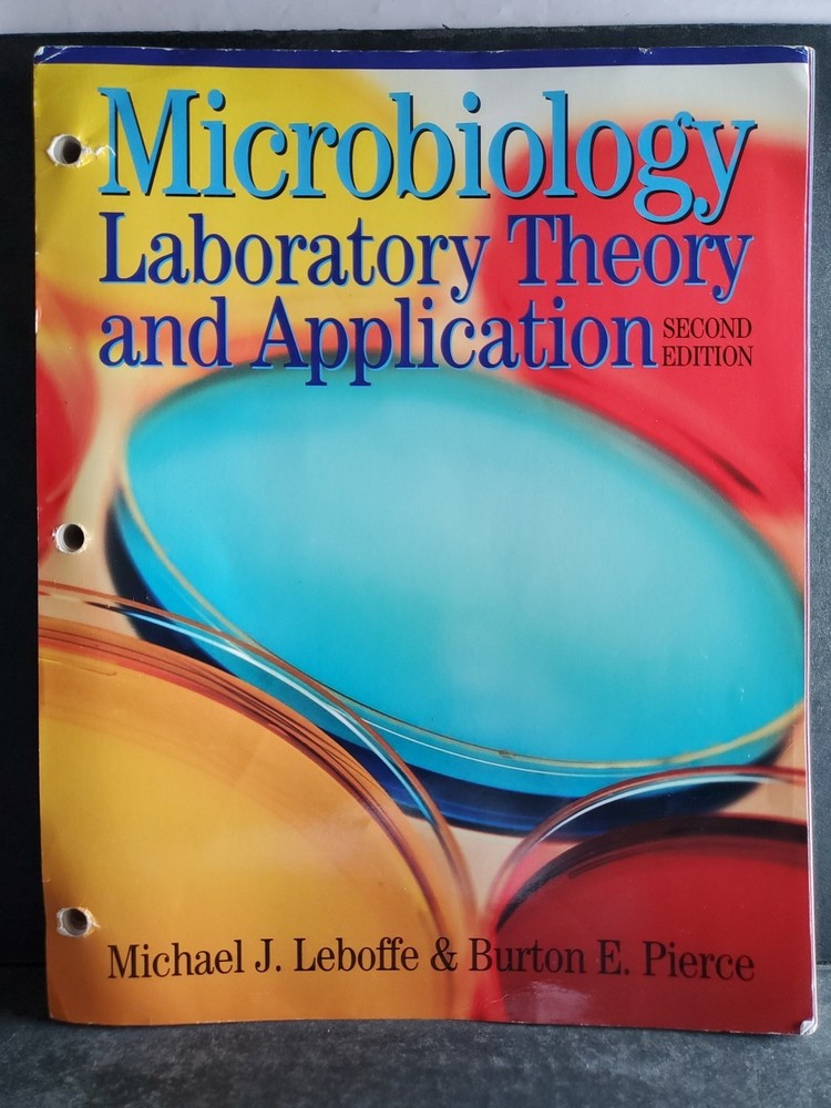 Microbiology Laboratory Theory and Application 2nd Ed Leboffe Pierce PB