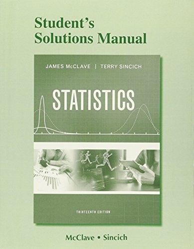 STUDENT’S SOLUTIONS MANUAL FOR STATISTICS By James Mcclave & Terry Sincich *VG+*