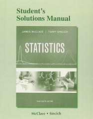 STUDENT’S SOLUTIONS MANUAL FOR STATISTICS By James Mcclave & Terry Sincich *VG+*