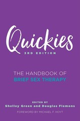 Quickies: The Handbook of Brief Sex Therapy, Flemons PhD LMFT, Douglas,Green Ph