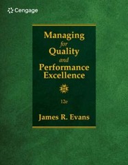 Managing for Quality and Performance Excellence by James Evans: New