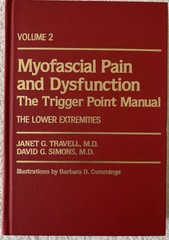 MYOFASCIAL PAIN: The Trigger Point Manual (Upper), Vol 2, Travell/Simons, 1983