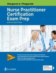 Nurse Practitioner Certification Exam Prep 6th Ed., by F.A. Davis Company 2021