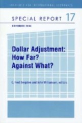Dollar Adjustment : How Far? Against What?, Paperback by Bergsten, C. Fred (E…