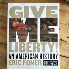 Norton Give Me Liberty! An American History Brief 6th Ed Vol 1 Foner PB 2019