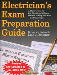 Electrician’s Exam Preparation Guide : Based on the 2005 NEC John