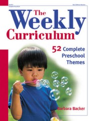 The Weekly Curriculum Book: 52 Complete Preschool Themes – Paperback – GOOD