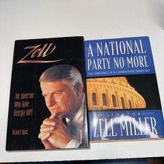 Zell Miller Book Lot Of 2 Both Signed A National Party No More, & Zell Governor