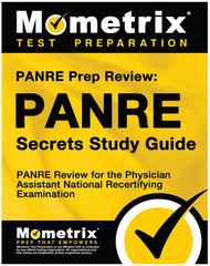 PANRE Prep Review: PANRE Secrets Study Guide: PANRE Review for PA’s