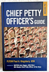 Chief Petty Officer’s Guide, 2nd Edition, Navel Institute Press by P. Kingsbury