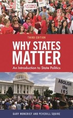 Why States Matter: An Introduction to State Politics – Paperback – GOOD