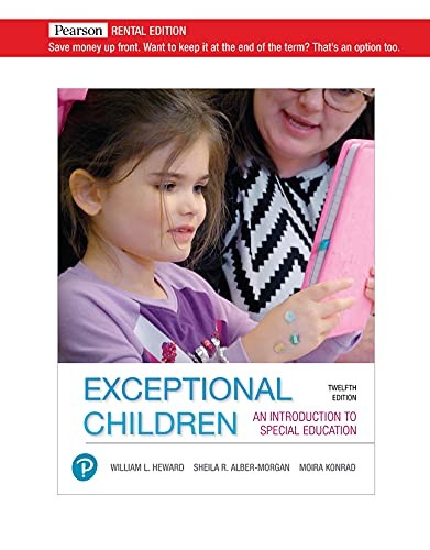 EXCEPTIONAL CHILDREN: AN INTRODUCTION TO SPECIAL EDUCATION [RE… William L. Hew