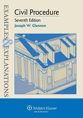 Examples & Explanations: Civil Procedure, Seventh Edition