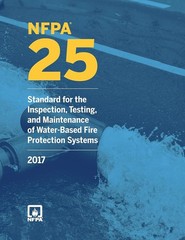 NFPA 25: Standard for the Inspection, Testing, Maintenance 2017 PB