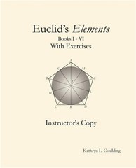 Euclid’s Elements with Exercises Instructor’s Copy (Paperback or Softback)