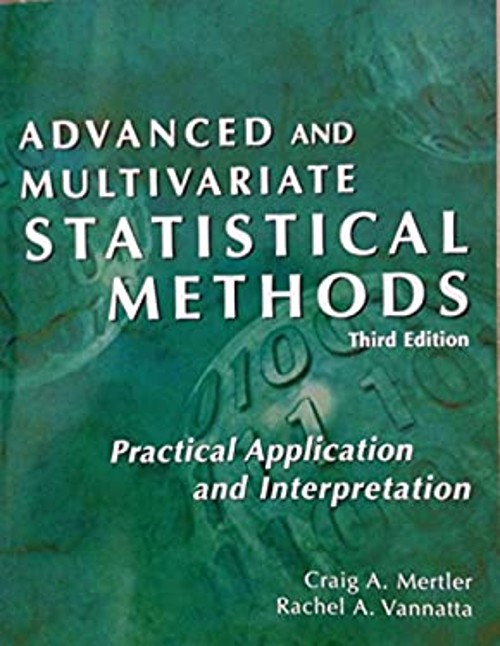 Advanced and Multivariate Statistical Methods-3rd Ed : Practical