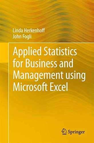 Applied Statistics for Business and – Paperback, by Herkenhoff Linda – Very Good