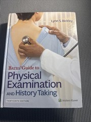 Bates’ Guide to Physical Examination and History Taking