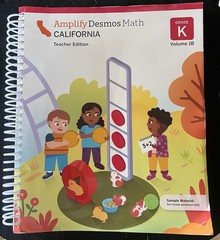 Amplify Desmos Math, California, Grade K, Teacher Edition, Volume 1B, Units 3-4